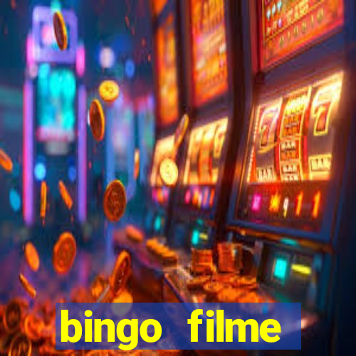 bingo filme assistir online